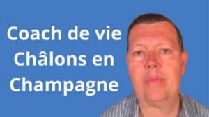 Coach de vie Châlons-en-Champagne