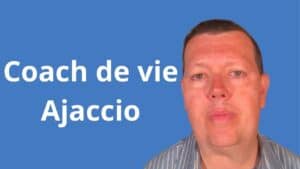 Coach de vie Ajaccio