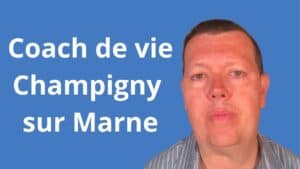 Coach de vie Champigny-sur-Marne