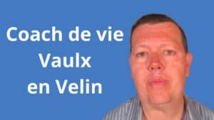 Coach de vie Vaulx-en-Velin
